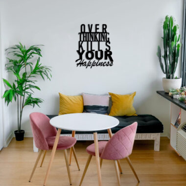 Over Thinking Kills Your Happiness